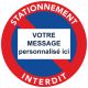 Autocollant "Stationnement interdit" à personnaliser.