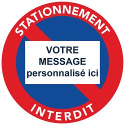 Autocollant "Stationnement interdit" à personnaliser.