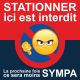 Autocollant avertissement "Stationner ici est interdit"