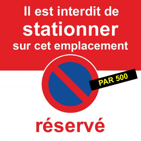 Flyers interdiction de stationner car réservé