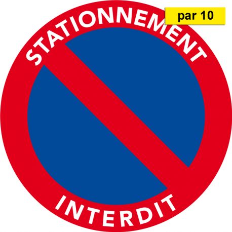 Autocollants dissuasifs - Stationnement gênant - Interdiction stationnement - par 10