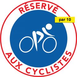 Autocollants Piste Cyclable réservée aux cyclistes - Vendus par 10