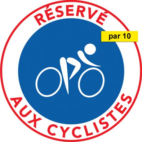 Autocollants Piste Cyclable réservée aux cyclistes - Vendus par 10