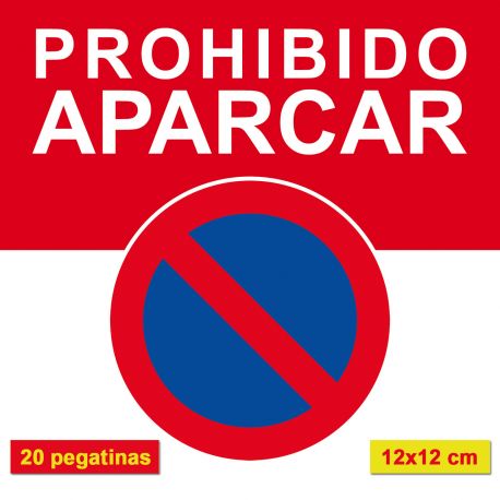 PROHIBIDO APARCAR. Autocollants de stationnement interdit