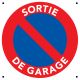 Panneau signalisation Sortie de Garage