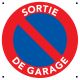 Panneau signalisation Sortie de Garage