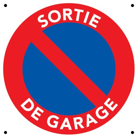 Panneau signalisation Sortie de Garage