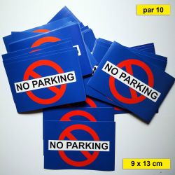 Stickers no parking difficiles à décoller. 9 x 13 cm. Vendus par lots