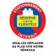 Autocollants réservé à notre clientèle. Stationnement interdit