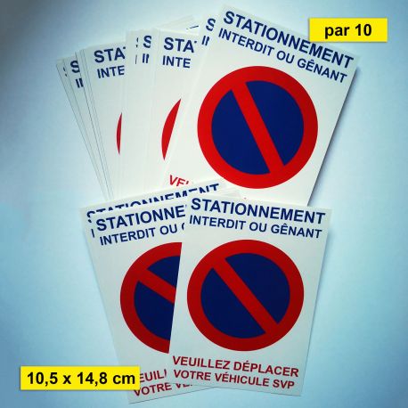 Autocollants interdiction de stationner difficiles à enlever