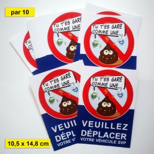 Autocollant tu t'es garé comme une merde. Stationnement interdit