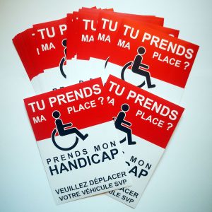 Autocollant "si tu prends ma place, prends mon handicap"