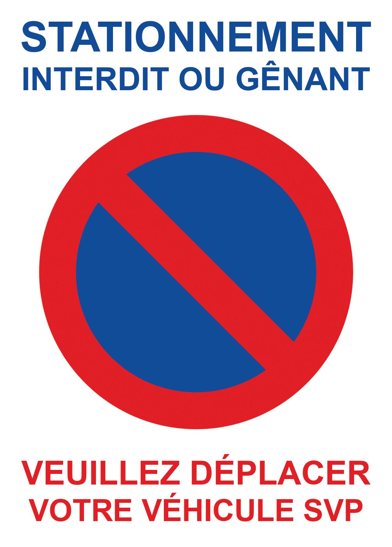 Autocollants interdiction de stationner difficiles à enlever