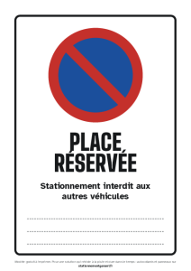 Affichette A4 gratuite à imprimer : Place réservée – Stationnement interdit aux autres véhicules