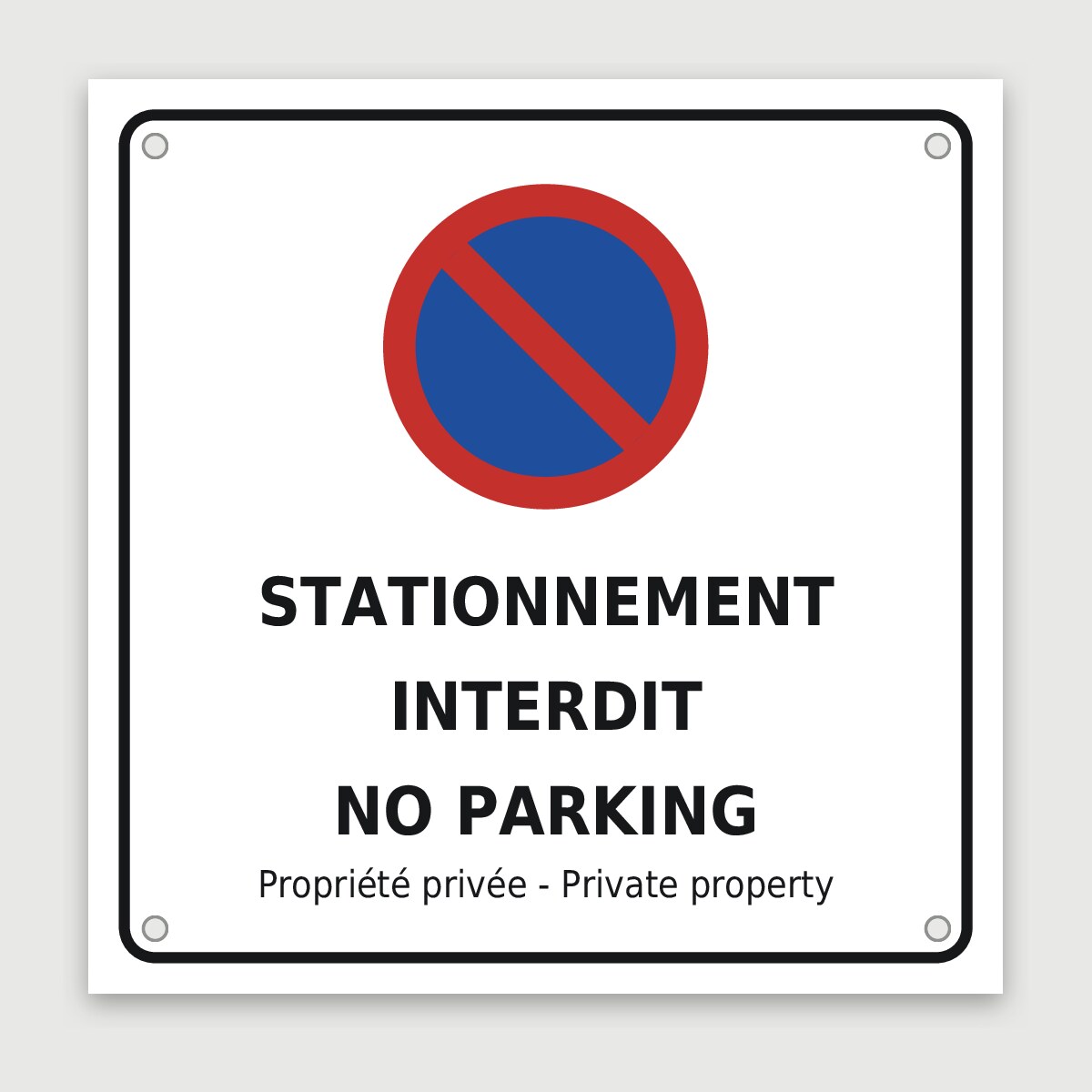 Panneau aluminium stationnement interdit / no parking, aperçu du modèle en 30 × 30 cm