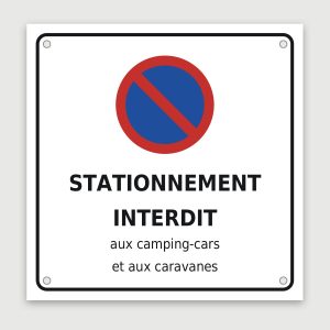 Panneau aluminium camping-cars interdits, aperçu du modèle en 30 × 30 cm