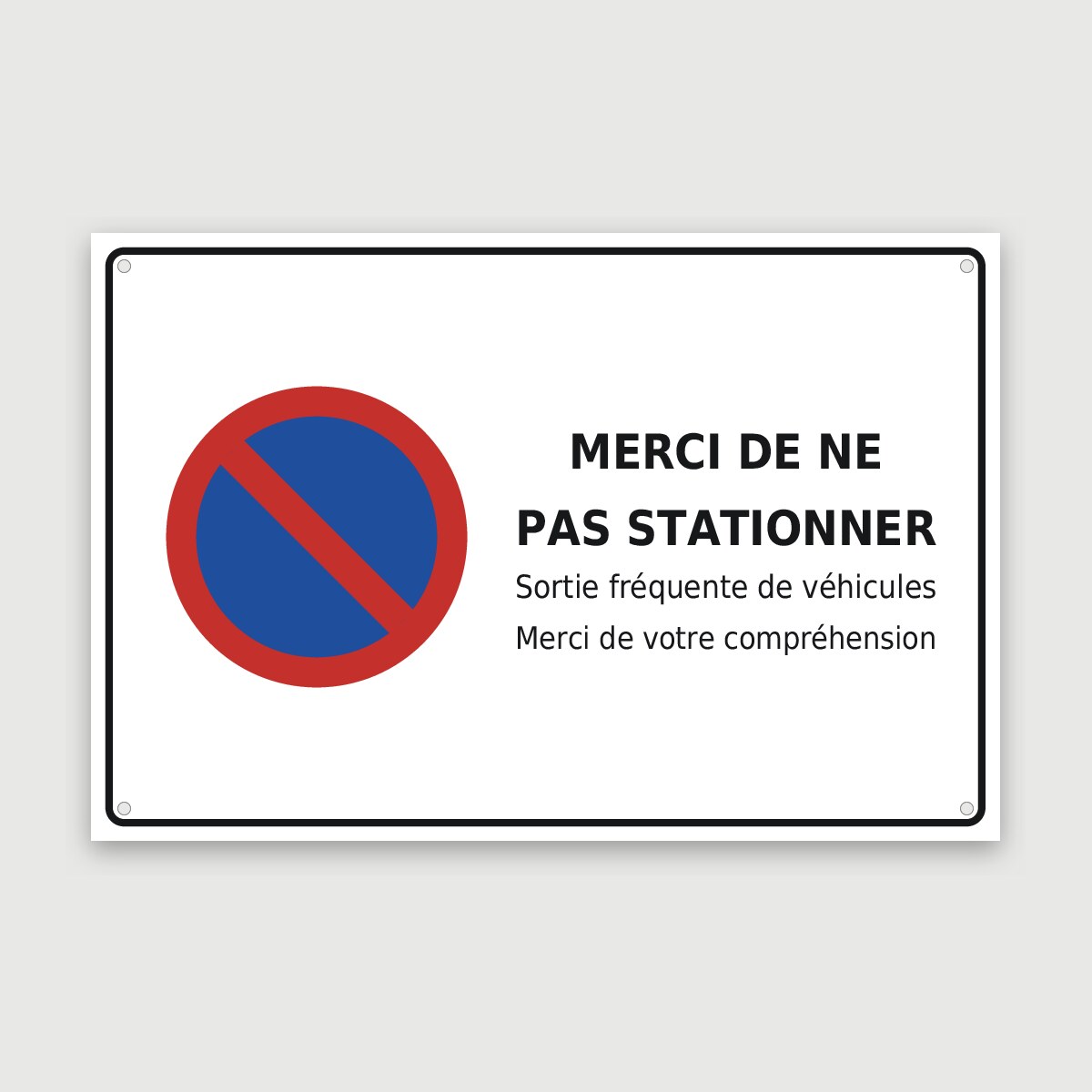 Panneau aluminium merci de ne pas stationner, aperçu du modèle en 60 × 40 cm