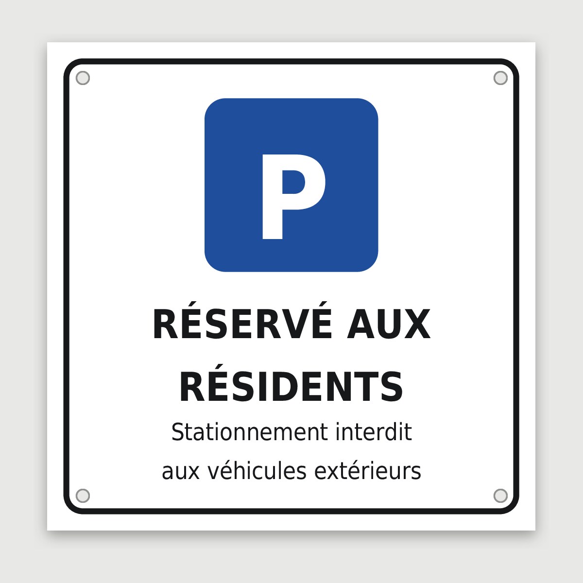 Panneau aluminium réservé aux résidents, aperçu du modèle en 30 × 30 cm